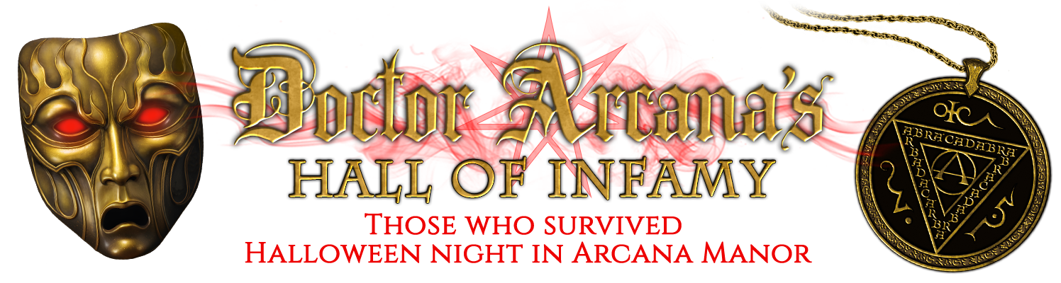 Doctor Arcana's Hall of Infamy